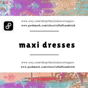 ✨maxi dresses!✨